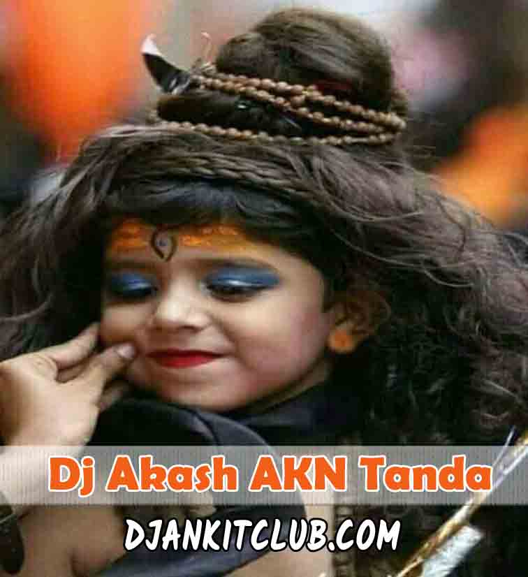 Har Har Shambhu Shiv Mahadeva - Sanand Manand Vane Bhakti Vibration Gms Mix-Dj Akash AKN Tanda